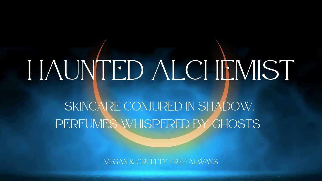 Welcome to The Haunted Alchemist